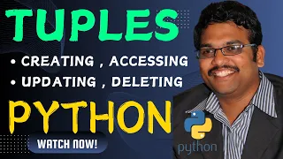 PYTHON TUPLES Creating Updating Deleting Accessing Elements - PYTHON PROGRAMMING