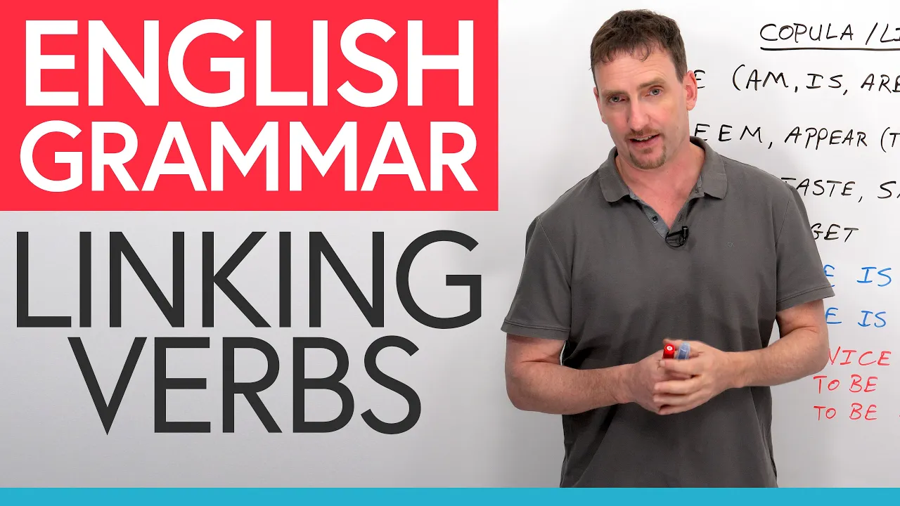 English Grammar: Linking Verbs (Copula)