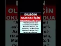 Download Lagu Dileğin kabul olması için okunacak dua #dua #dinivideolar #huzurislamda