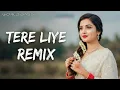 Lagu Tere Liye -  Atif Aslam || 2026  DJ Remix ||  Prince Movie Song || Club Mix \u0026 Smooth 