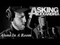Download Lagu Peter Rain  - Alone in a Room (Asking Alexandria Cover)