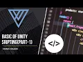 Basic of Unity Scripting Part-1 - Getting started Unity Tutorial