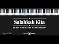 Download Lagu Salahkah Kita - Robin Hood ft. Asmirandah (KARAOKE PIANO - ORIGINAL KEY)
