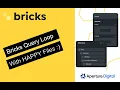 Bricks Builder Query Loop With Happy Files