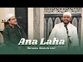 Download Lagu Ana Laha - Habib Syech bersama Mostafa Atef dan Muhammad Hadi Assegaf