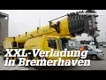 XXL-Verladung im High-and-Heavy-Termin in Bremerhaven