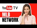 Is Mlb Network On Youtube TV