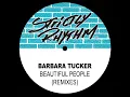 Beautiful People (C.J.'s Club Mix) - Barbara Tucker