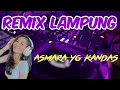 Download Lagu ASMARA YANG KANDAS || REMIX LAMPUNG TERBARU 2022 !!