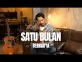 Download Lagu SATU BULAN - BERNADYA (ROLIN NABABAN COVER)