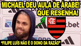 QUE RESENHA! MICHAEL DEU AULA DE ÁRABE EM COLETIVA! "FILIPE LUÍS NÃO É O DONO DA RAZÃO" E+