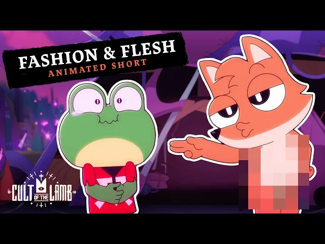 Cult of the Lamb [Animated Short] - Fashion &amp; Flesh