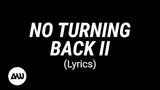 no turning back ii lyrics gaise baba lawrence oyor