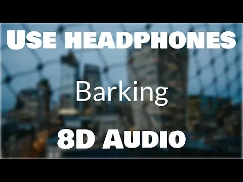 Download MP3 Ramz - Barking (8D AUDIO)🎧 [BEST VERSION]