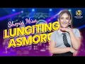 Download Lagu Shepin Misa - Lungiting Asmoro (Official Music Video)