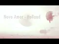 Novo Amor - Holland