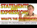 Statements and Expressions What s The Difference Learn To Program With Huw