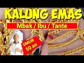 Download Lagu Kalung emas || Nama kalung emas untuk usia kurang lebih 50 tahun