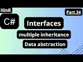Interface for Data abstraction and Multiple Inheritance in C arvindProgramming