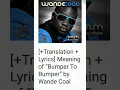 Wande Coal "Bumper to Bumper" [Lyrics, Translation, Meaning]