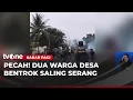 Lagu Bentrokan Dua Kelompok Warga Desa di Sulawesi Utara | Kabar Pagi