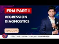Regression Diagnostics FRM Part I Quants 2021 Session