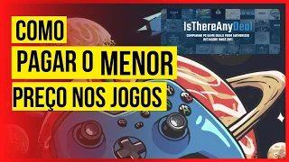 IS THERE ANY DEAL - Economize nos Games Como Usar o IsThereAnyDeal Passo a Passo