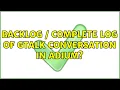 Backlog Complete log of gTalk conversation in Adium