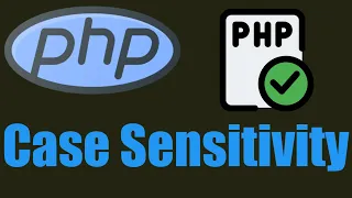PHP case sensitivity How PHP case sensitive In Hindi