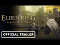Elden Ring Tarnished Edition - Gameplay Overview Trailer