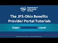 JFS-Ohio Benefits Provider Portal - Chapter 2 Linking Your Account to a Provider