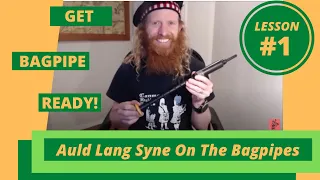 Auld Lang Syne For Bagpipe Beginners - Lesson 1