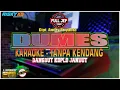 Dumes TANPA KENDANG Versi KARAOKE Plus JEP Terbaru
