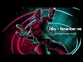 Dilby - Remember Me (Hollaphonic Extended Mix)