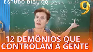 #9  SAIBA QUAIS SÃO AS 12  NAÇÕES DEMONÍACAS QUE OPERAM EM NÓS/ Miss Silvana Mara