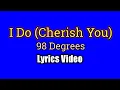 Download Lagu I Do Cherish You (Lyrics Video) - 98 Degrees MP3