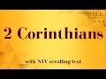 2 Corinthians NIV Bible reading with scrolling text