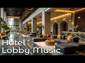 Hotel Lobby Music BGM - Tender Jazz Saxophone Music - Relaxing Jazz Instrumental Music for Good Mood