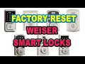 How to Factory Reset Weiser Smart Lock Quick Easy Tutorial
