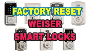 How to Factory Reset Weiser Smart Lock Quick Easy Tutorial