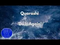QUARASHI - Do It Again