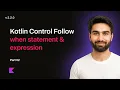 Kotlin When Expression Statement Master Switch-Case Alternative