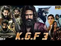 Download Lagu KGF Chapter 3 Full Movie In Hindi Dubbed 2025 | Yash | Raveena | Prashanth Neel| HD Facts  \u0026 Reviews