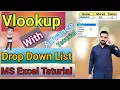 Vlookup with Drop Down in Excel Excel Drop down list and Vlookup Formula