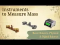 Everything You Need to Know About Mass Measuring Instruments
