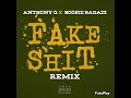 Fake Shit Part 2 - Anthony Q  & Boosie Badazz (Meecha Exclusive) 2023