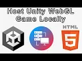 How to Host a Unity WebGL Game On Your Local Network