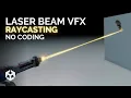 Create a Laser Beam Effect with Raycast in Unity VFX Graph No Coding