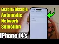iPhone 14 Pro Max How to Automatic Network Selection