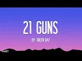 Green Day - 21 Guns (Lyrics)